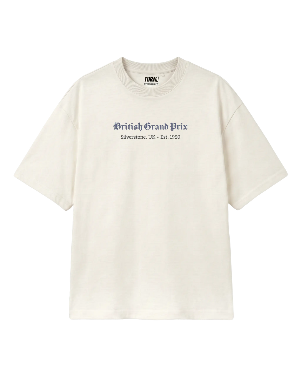 British Grand Prix Silverstone F1 Unisex Oversized T-shirt Off-White Front View | Turn1 India