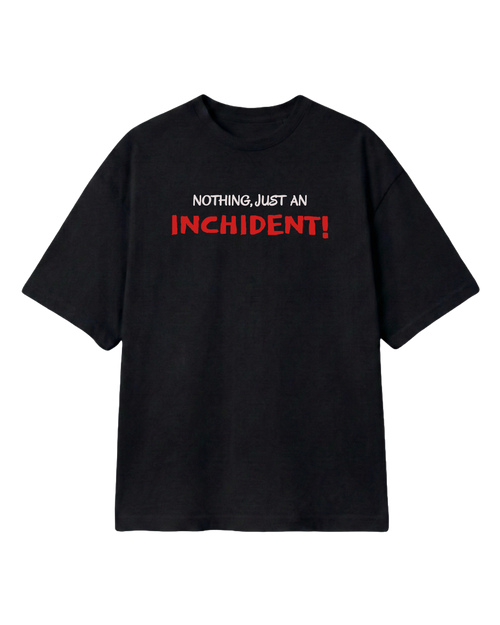 F1 Black Unisex Oversized fit Tshirt by Turn 1 Brand, an F1 Apparel brand of India. Charles Leclerc fan tshirt with his quote "Nothing, Just an Inchident!" on front.
