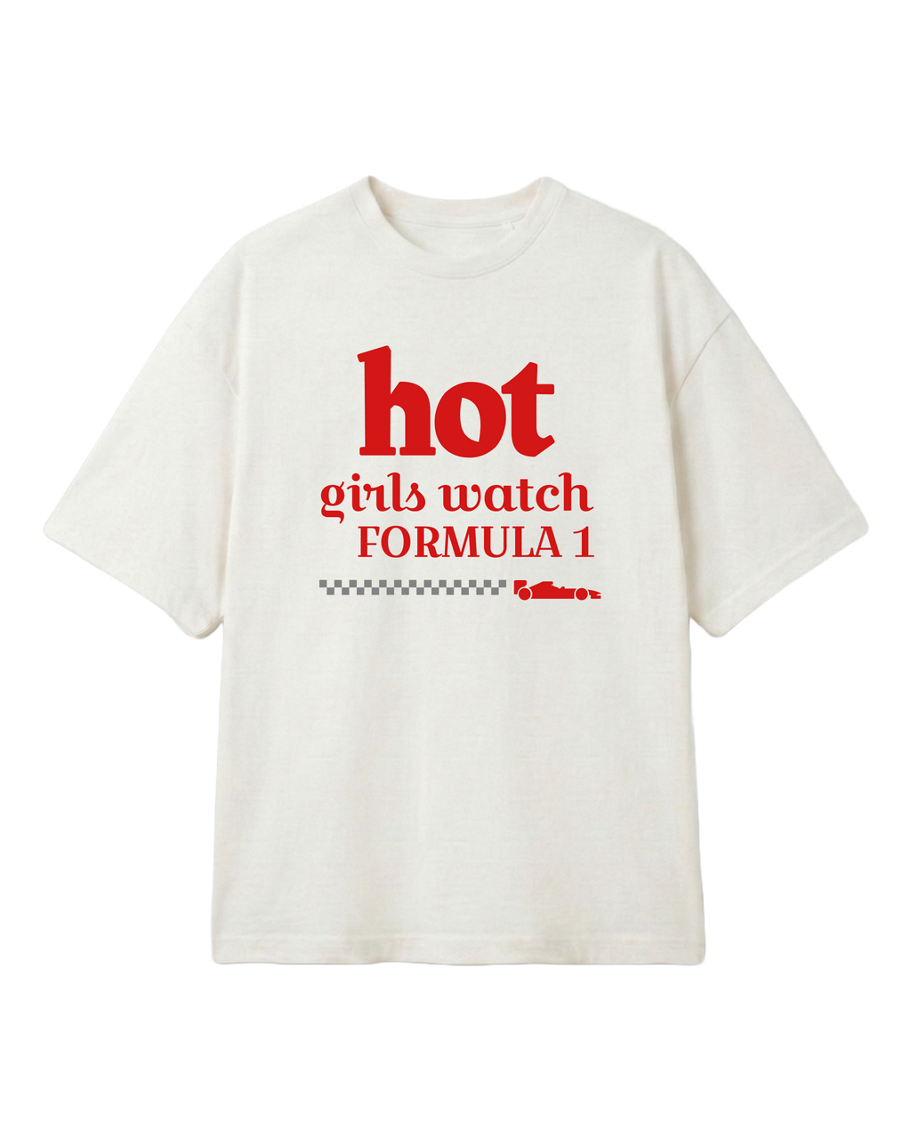 Hot Girl F1 Oversized Tee