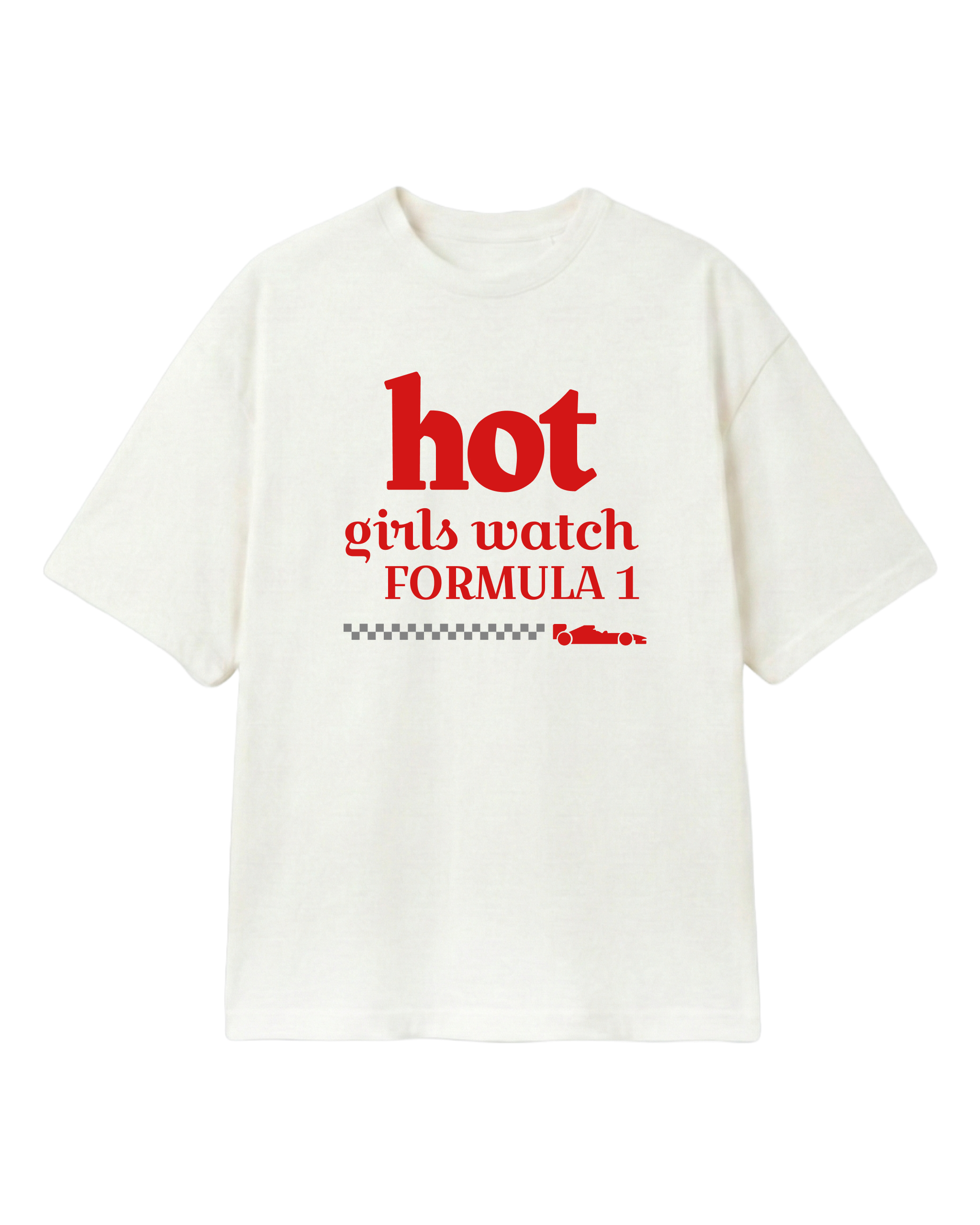 Hot Girl F1 Oversized Tee