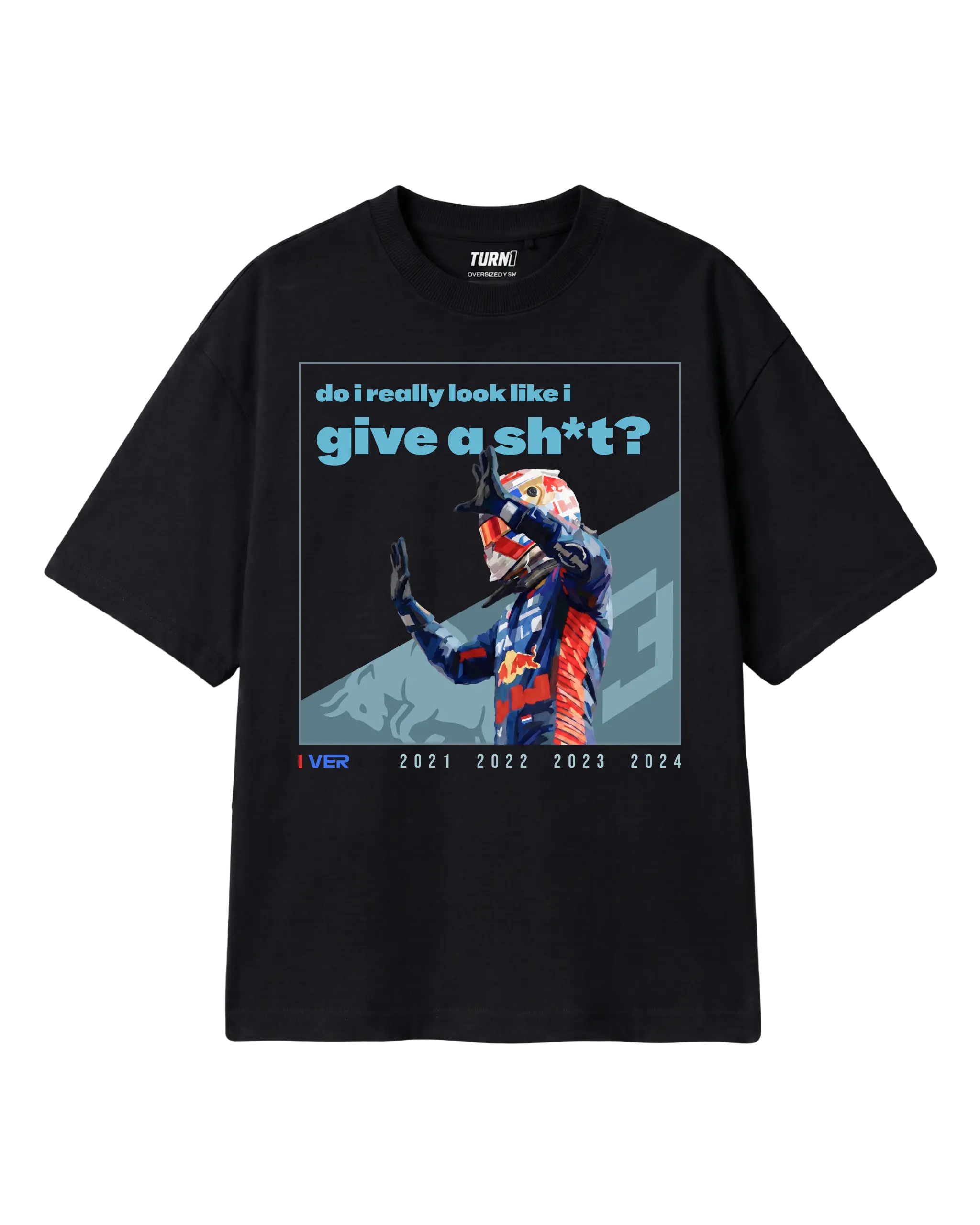 Max Verstappen Attitude Don't Give a Sh*t F1 Unisex Oversized T-shirt Black Front View | Turn1 India