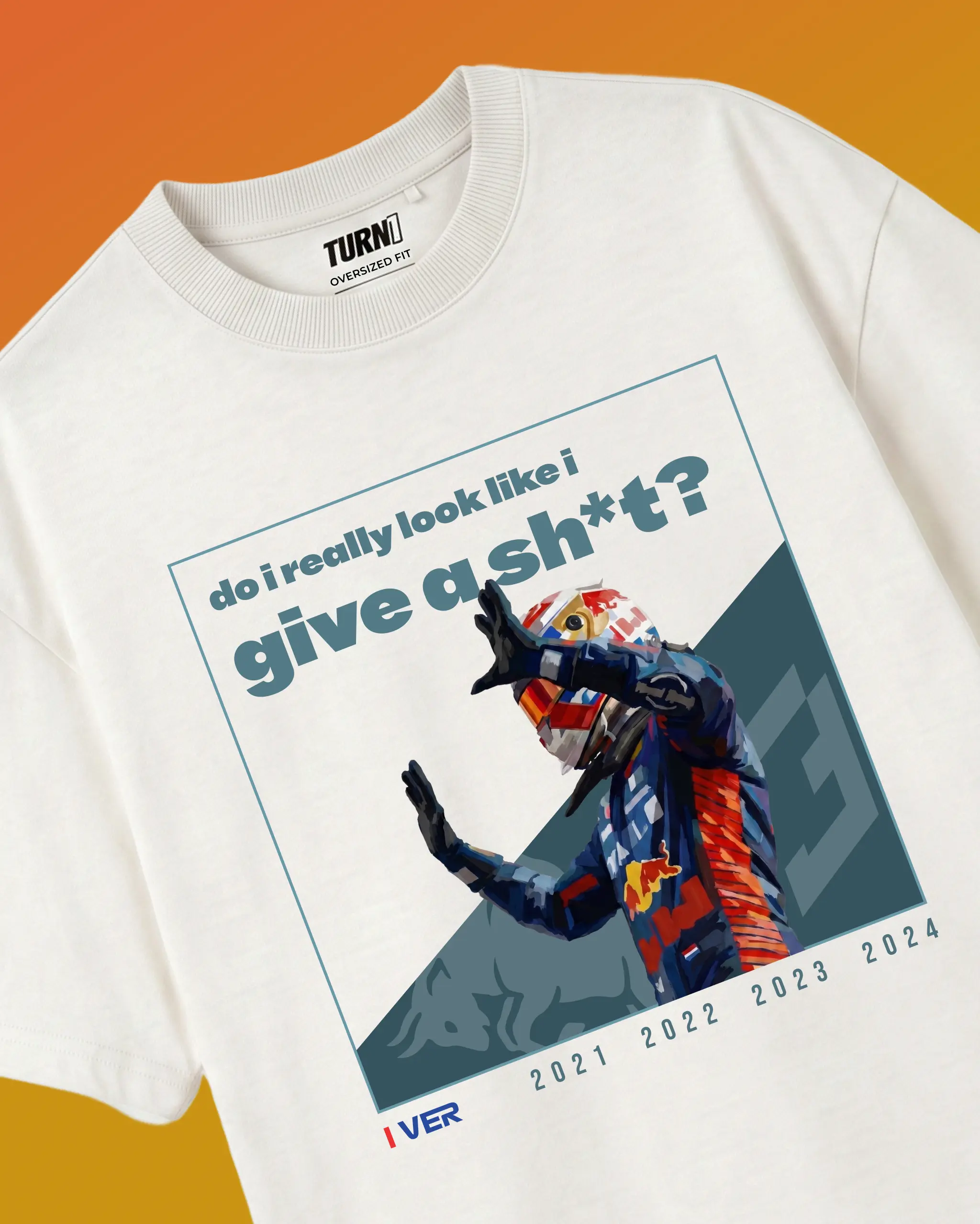 Max Verstappen Attitude Don't Give a Sh*t F1 Unisex Oversized T-shirt Off-White Front View | Turn1 India