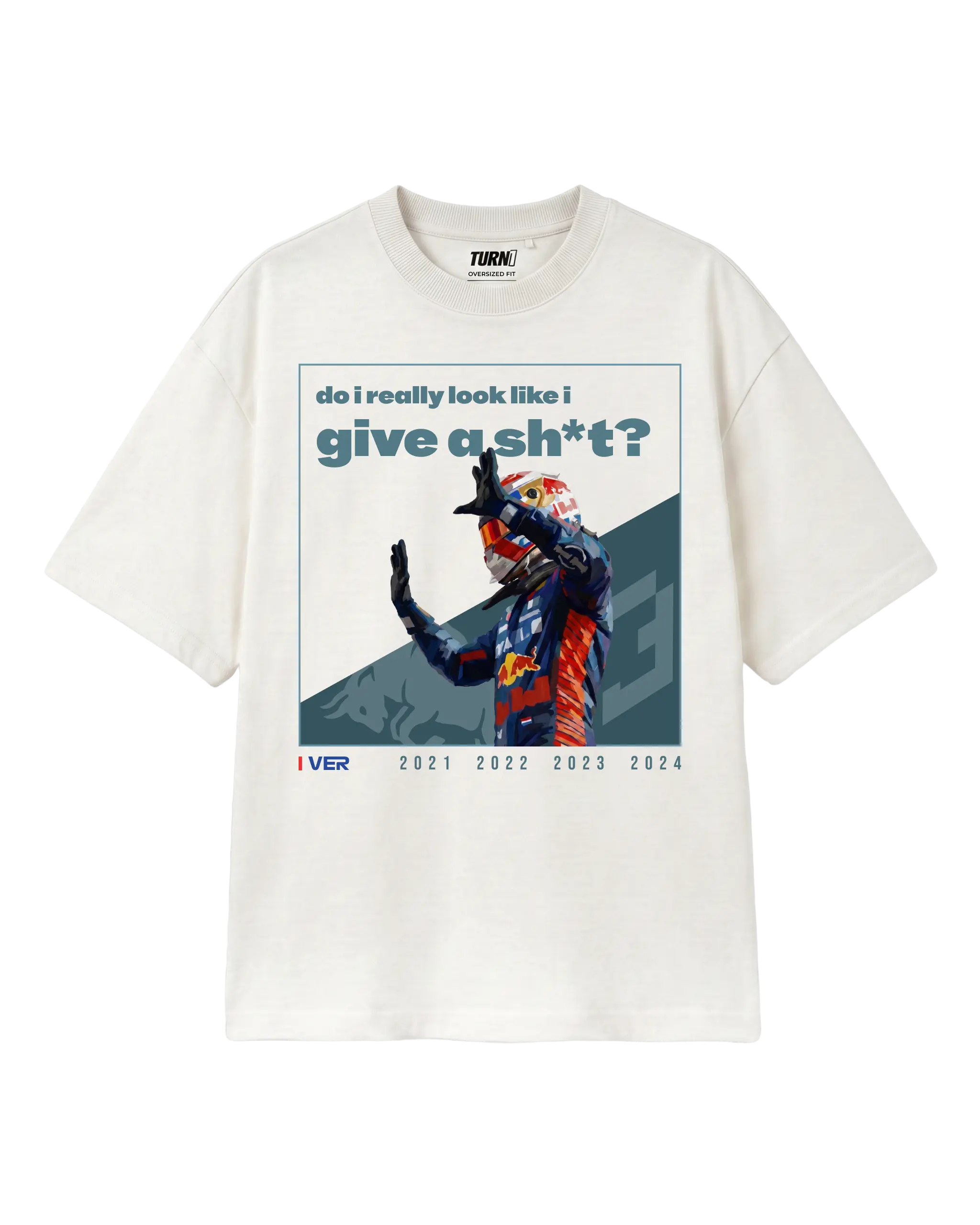 Max Verstappen Attitude Don't Give a Sh*t F1 Unisex Oversized T-shirt Off-White Front View | Turn1 India